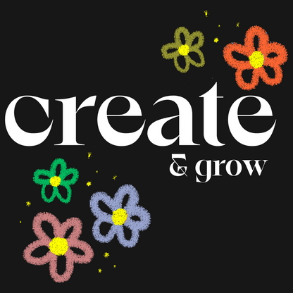 Create & Grow T-Shirt