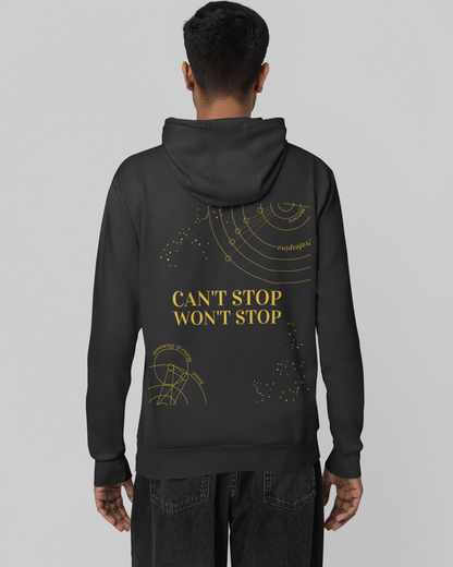 Can't Stop Won't Stop Hoodie