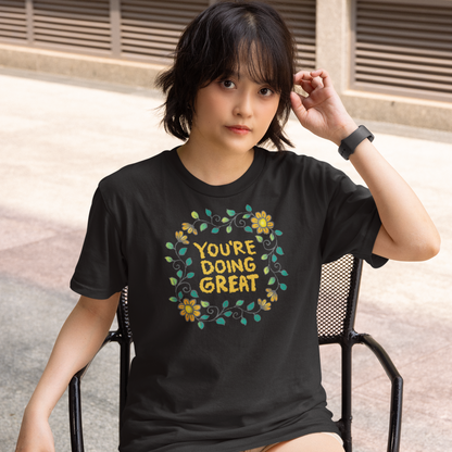 Doing Great T-Shirt